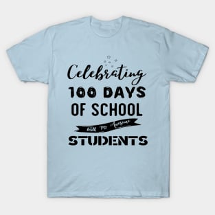 Celebrating 100th day of School with my awesome Students T-Shirt